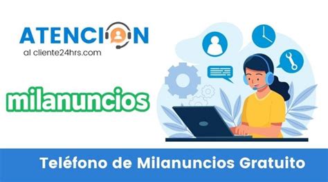 contacto milanuncios|Teléfono de contacto de MILANUNCIOS